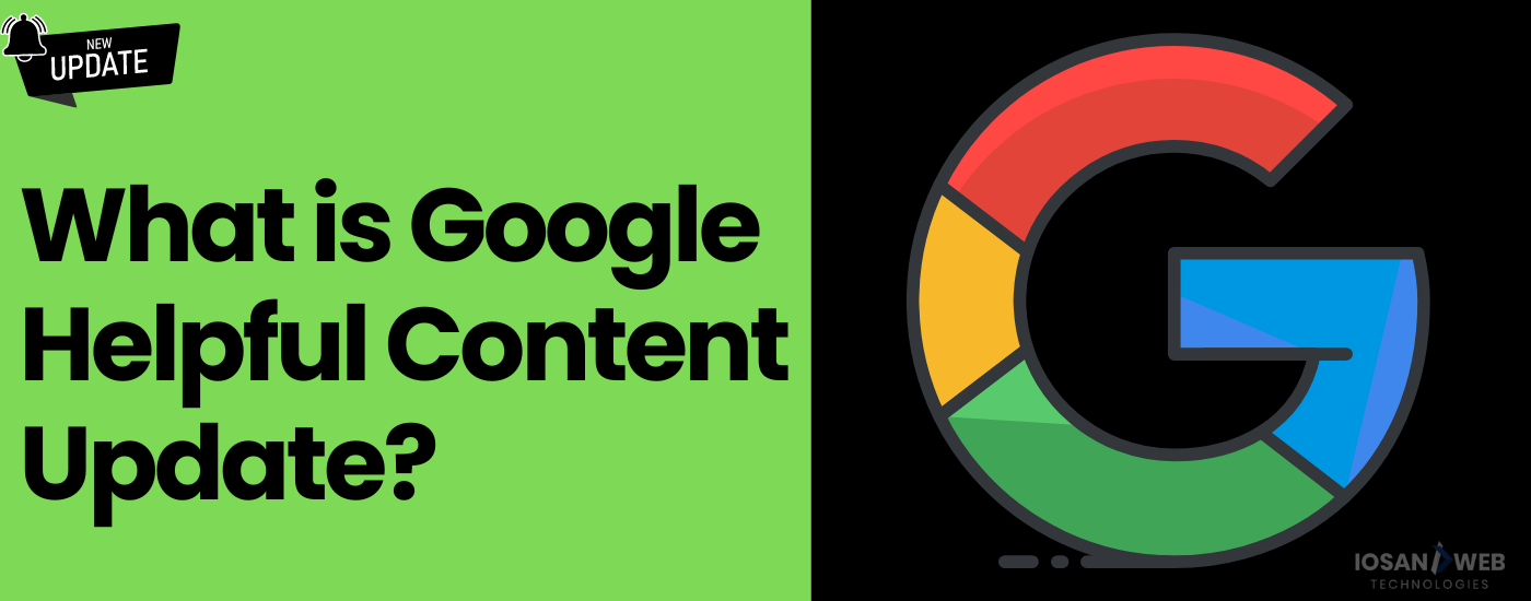 Google Helpful Content Update