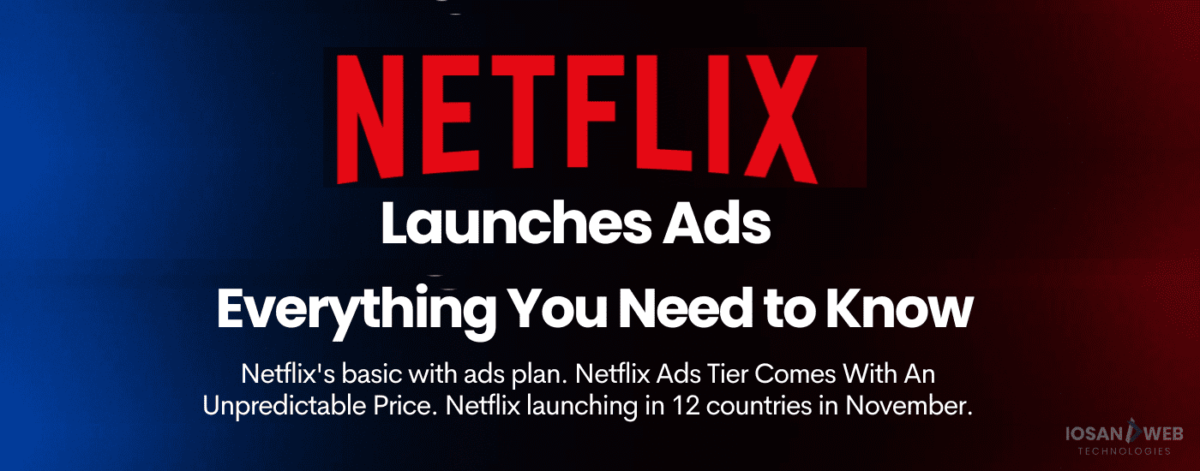 netflix launches ads