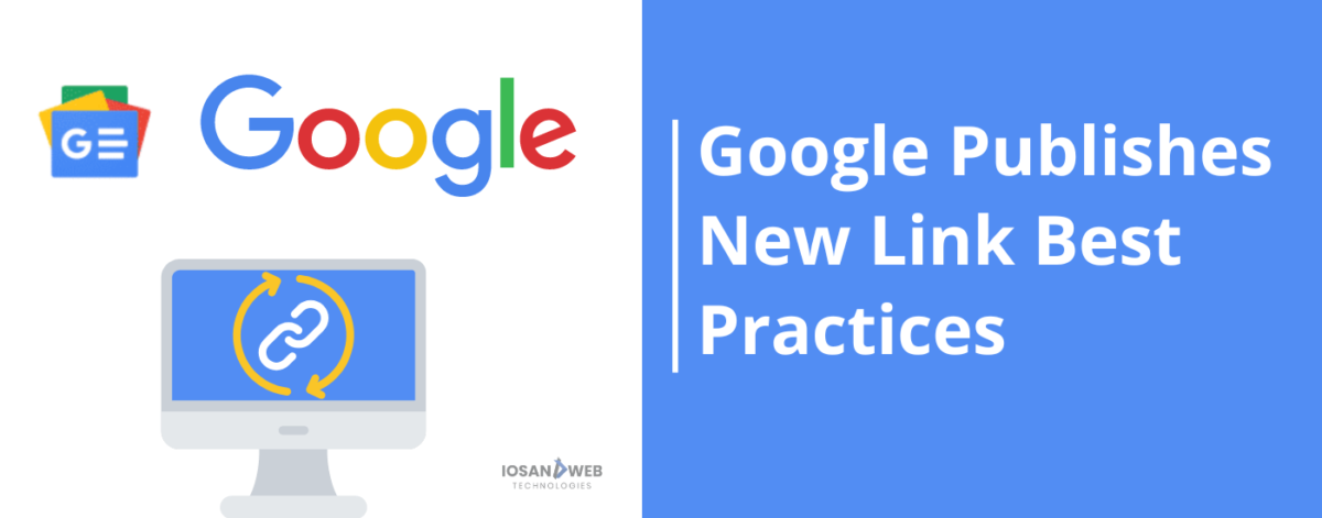 Google Publishes New Link Best Practices
