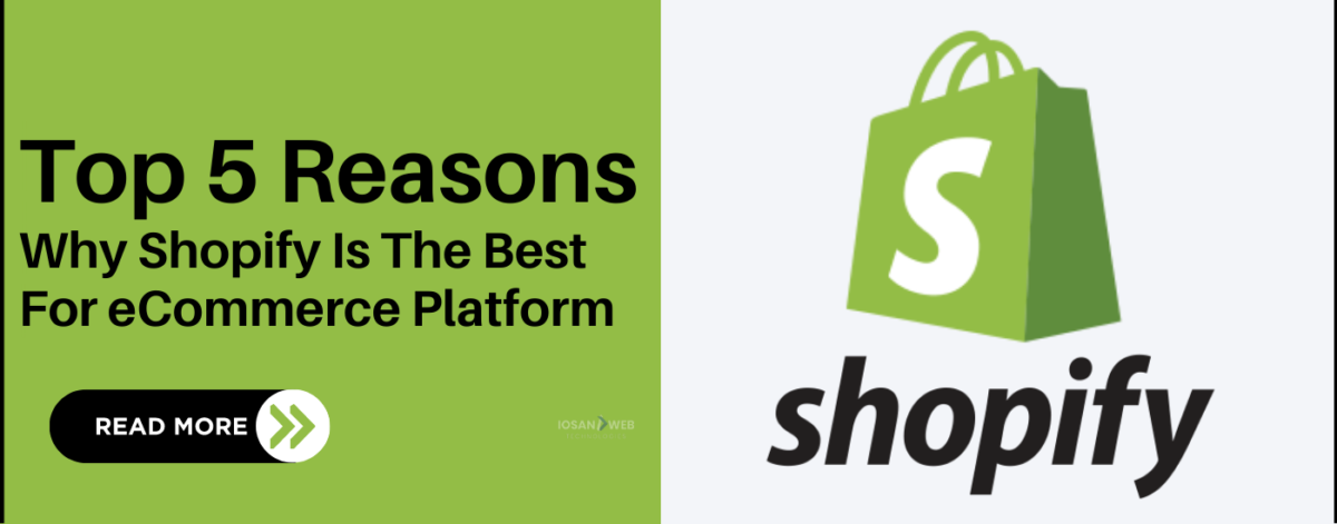 Why Shopify Is The Best eCommerce Platform