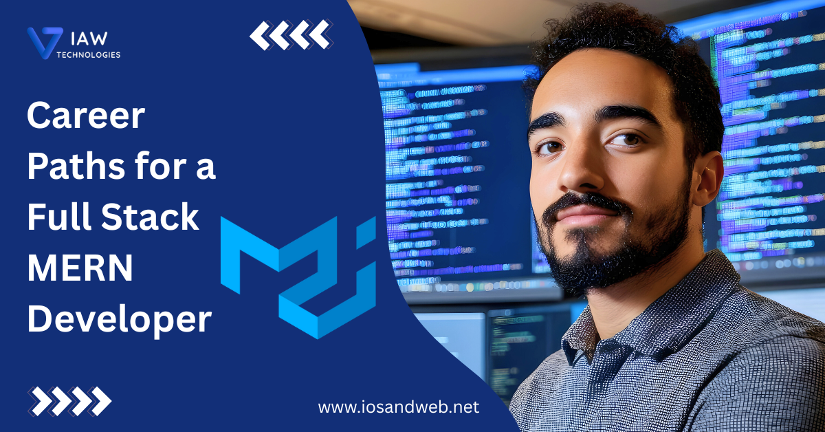 Best 5 Career Paths for a Full Stack MERN Developer