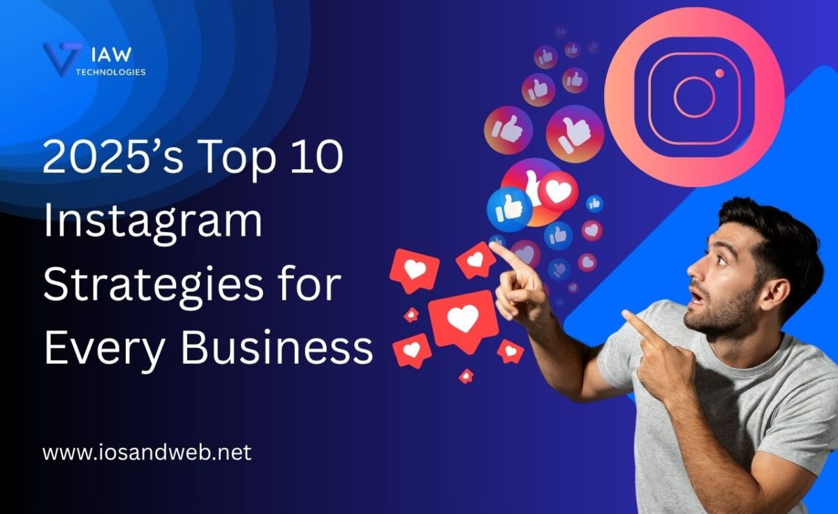 Instagram Strategies for Every Business