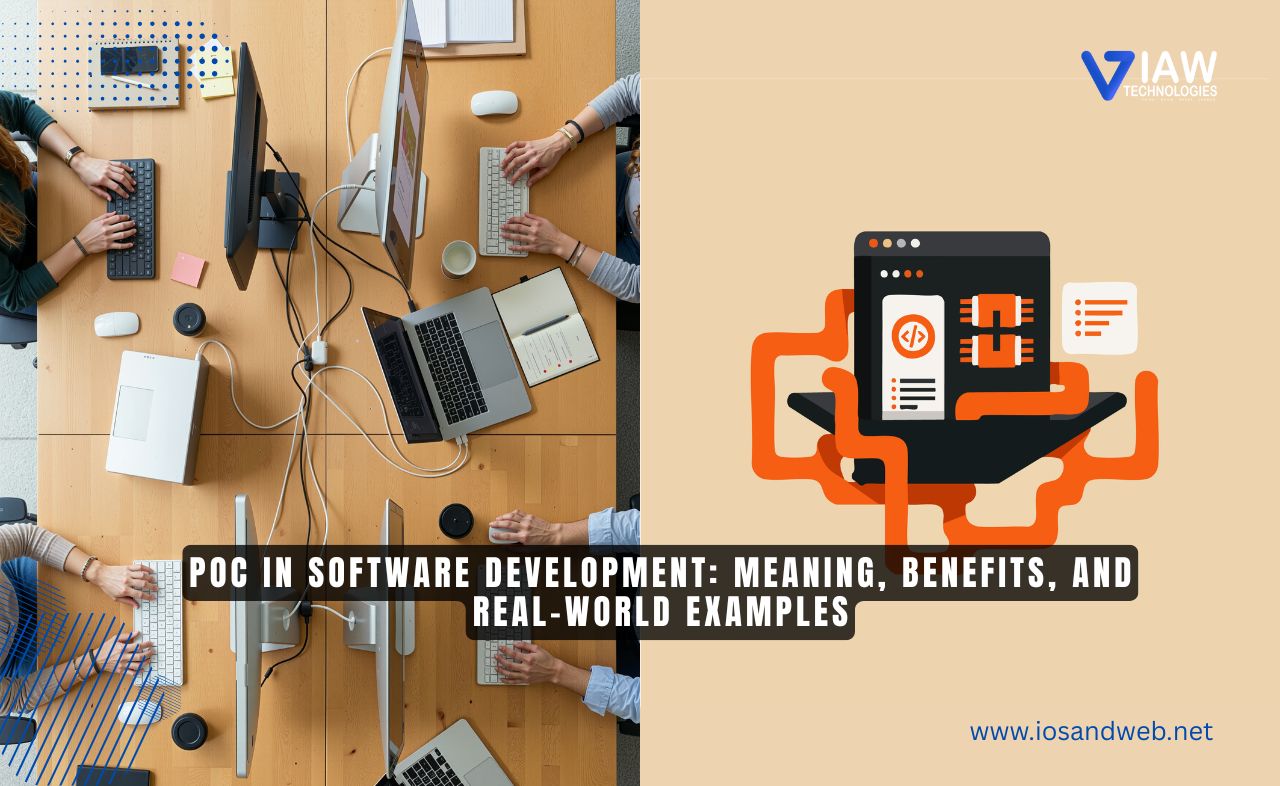 POC in Software Development: Meaning, Benefits, and Real-World Examples