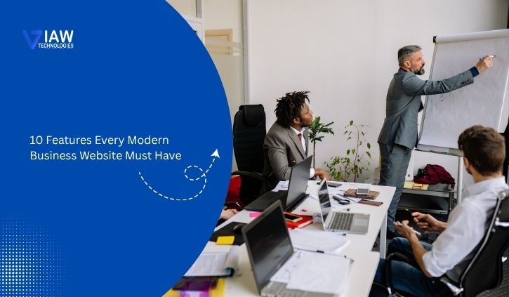 10 Features Every Modern Business Website Must Have
